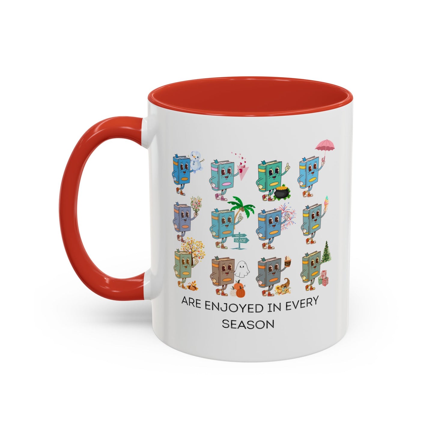 "Read in Every Season" Accent Coffee Mug (11oz)