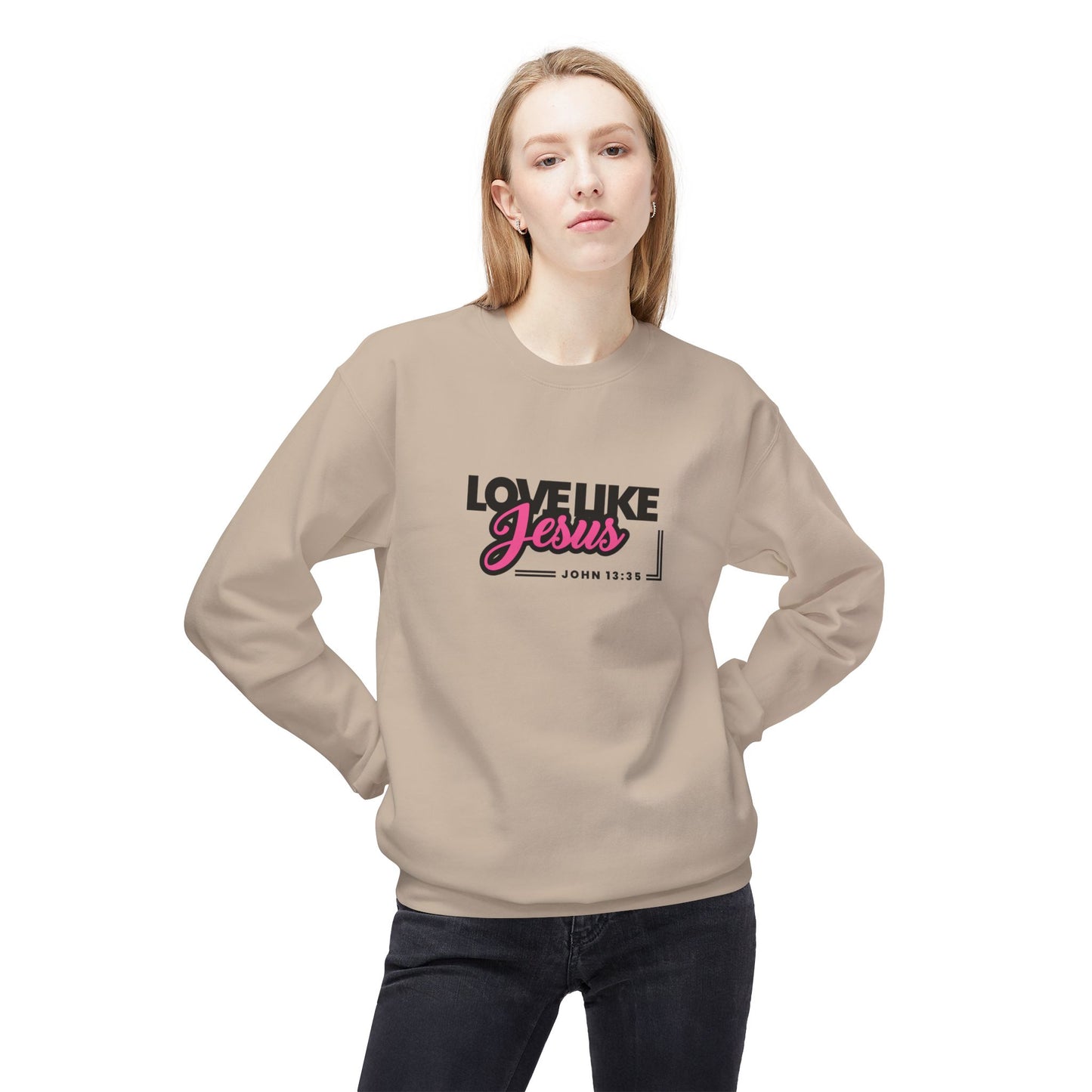 "Love Like Jesus" Sweatshirt