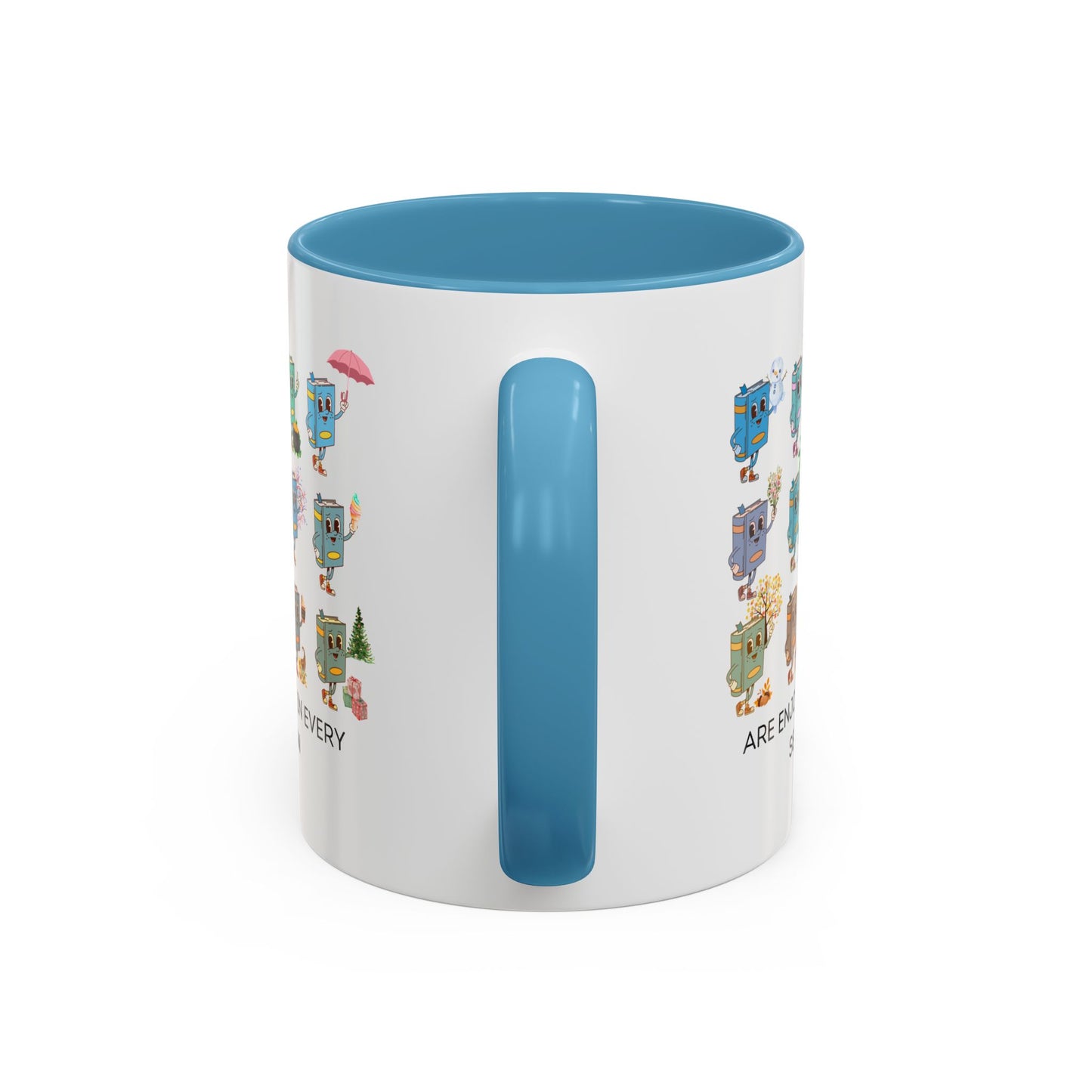 "Read in Every Season" Accent Coffee Mug (11oz)