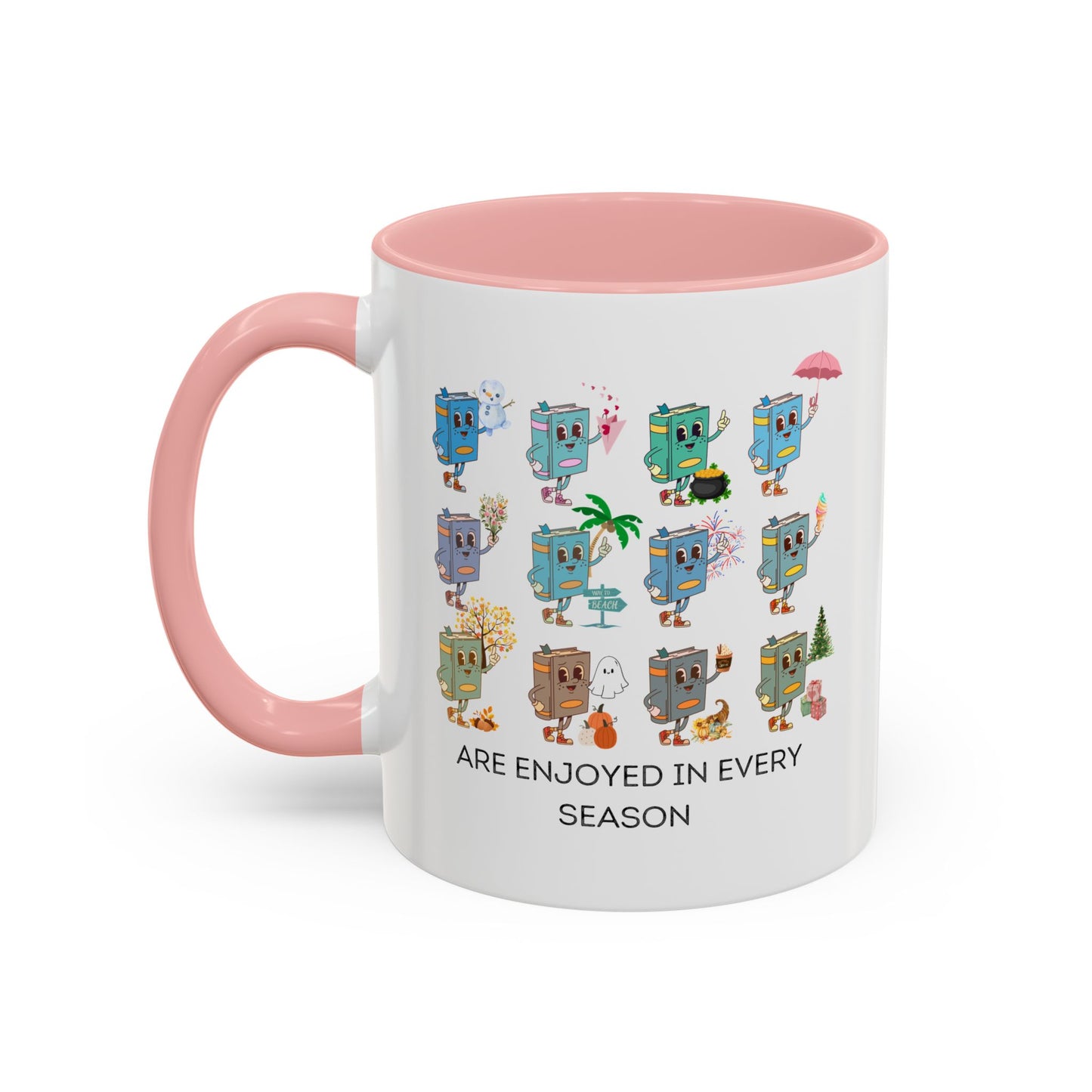 "Read in Every Season" Accent Coffee Mug (11oz)