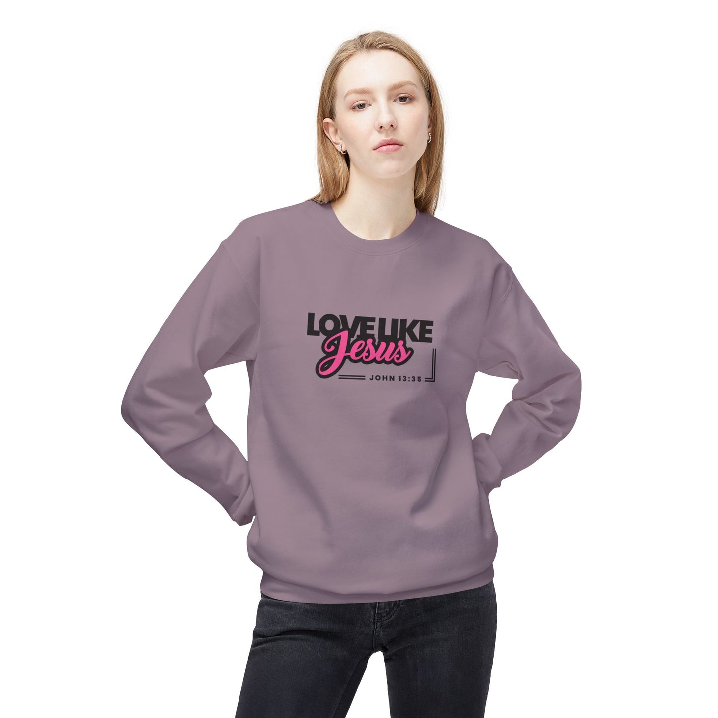 "Love Like Jesus" Sweatshirt