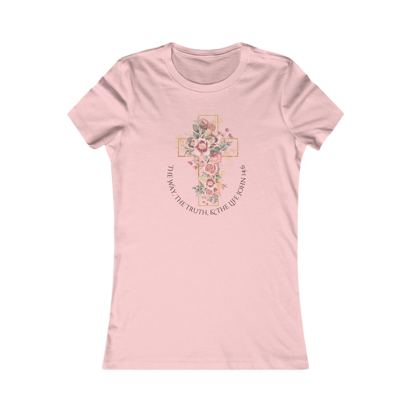 Women's Tee - "The Way, the Truth, and the Life" Cross with Roses