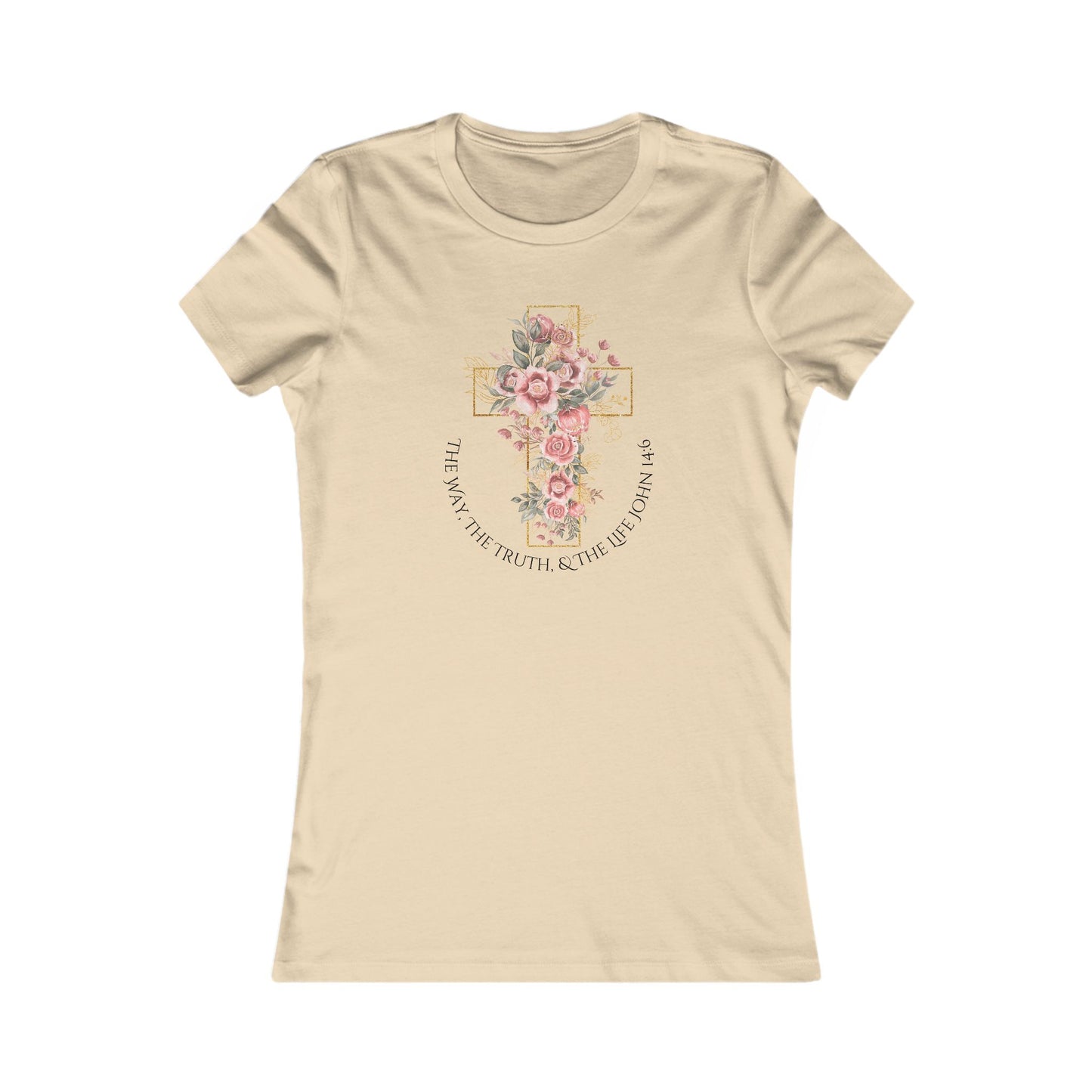 Women's Tee - "The Way, the Truth, and the Life" Cross with Roses