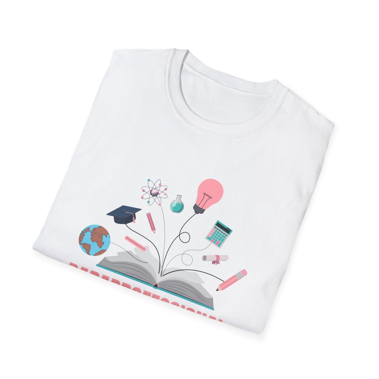 Paraprofessional Appreciation Softstyle T-Shirt